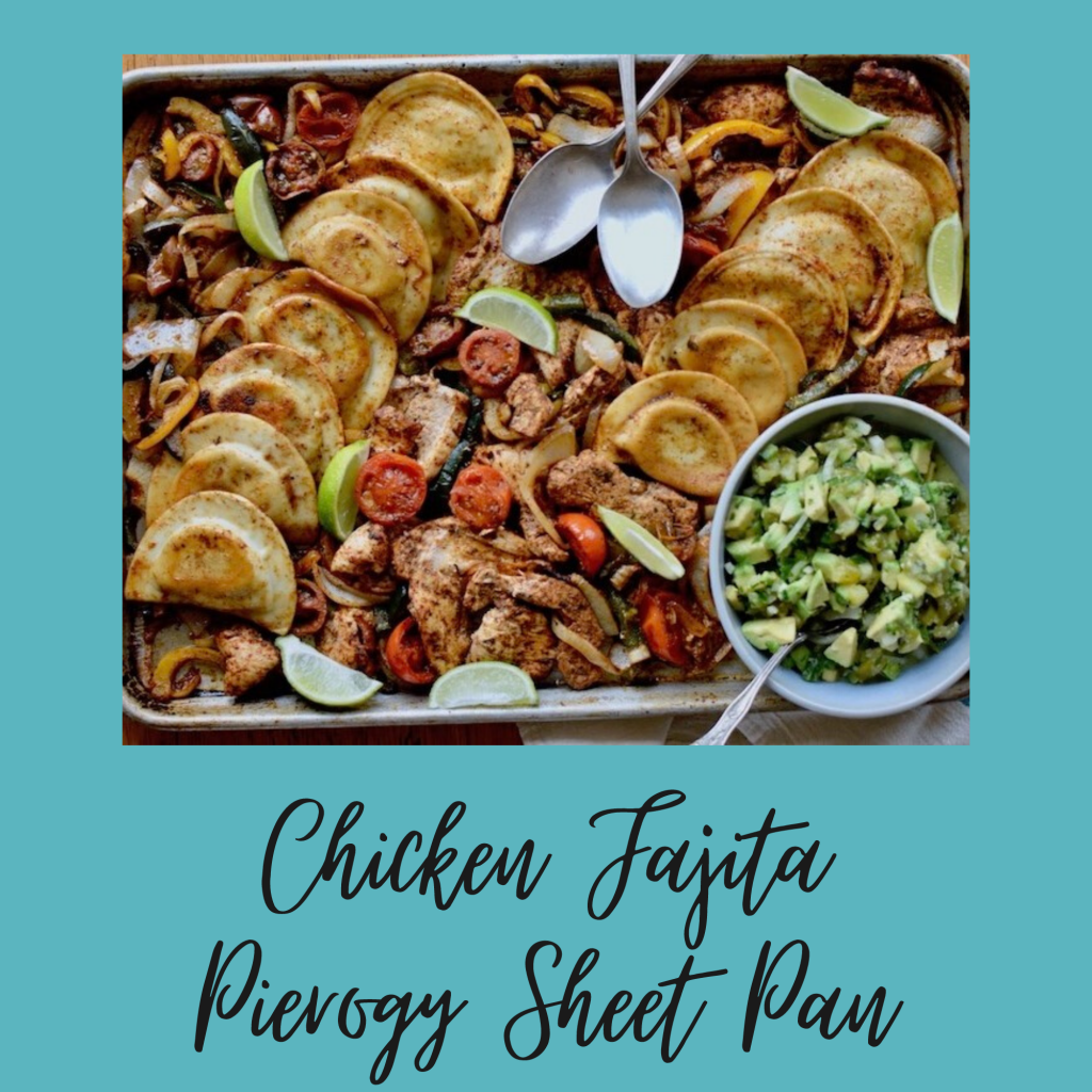 Chicken Fajita Pierogy Sheet Pan2